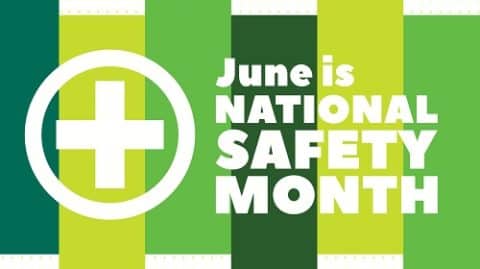 June is National Safety Month graphic